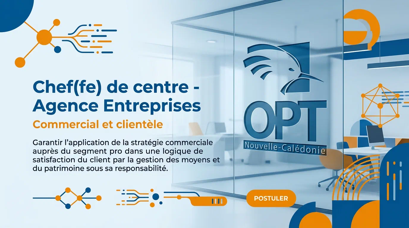 Illustration du poste : Chef(fe) de centre - Agence Entreprises