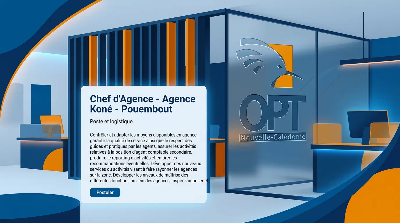 Illustration du poste : Chef d'Agence - Agence Koné - Pouembout