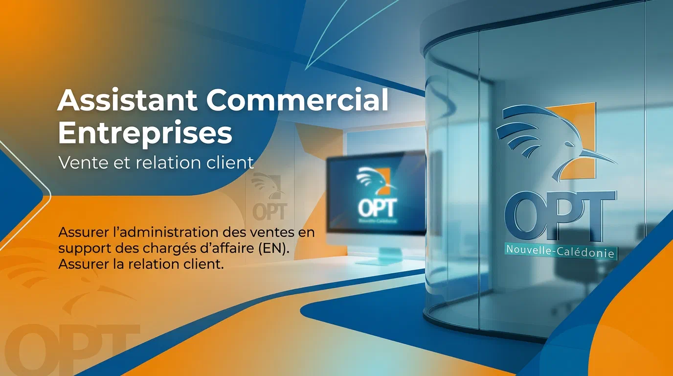 Illustration du poste : Assistant Commercial Entreprises
