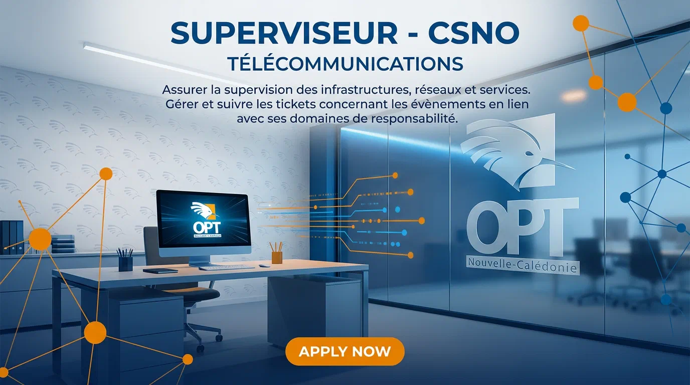Illustration du poste : Superviseur - CSNO